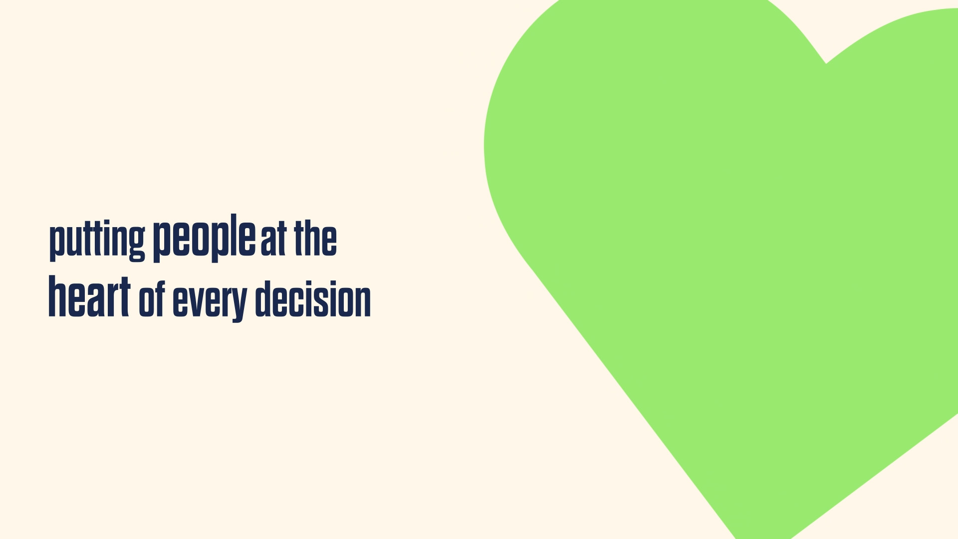 Green heart graphic beside the text ‘putting people at the heart of every decision’ on a beige background